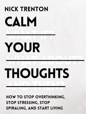 cover image of Calm Your Thoughts